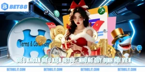 Điều Khoản Điều Kiện BET88 - Những Quy Định Hội Viên